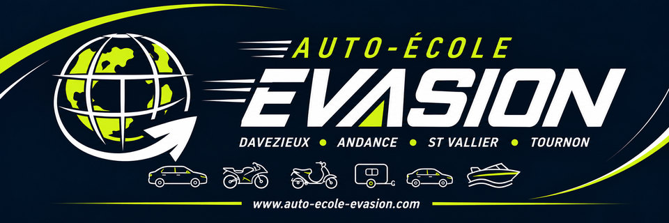 Auto-école EVASION - Davézieux, Andance, Saint-Vallier, Tournon - Auto, moto, scooter, remorque, bateau